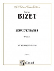 子供の遊び・Op.22（ジョルジュ・ビゼー）（ピアノ二重奏）【Jeux D'Enfants, Opus 22】