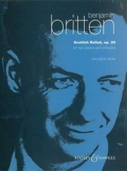 スコットランドのバラード・Op.26（ベンジャミン・ブリテン）（ピアノ二重奏）【Scottish Ballad Op. 26】