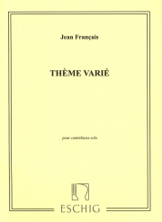 主題と変奏（ジャン・フランセ）（ストリングベース）【Tema Varie】