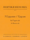 5つのエピグラム・Op.51（ベルトルト・フンメル）（バスーン）【Five Epigrams Op. 51】