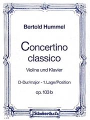 コンチェルティーノ・クラシコ・ニ長調・Op.103B（ベルトルト・フンメル）（ヴァイオリン+ピアノ）【Concertino Classico in D Major Op. 103B】