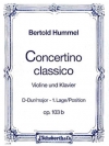 コンチェルティーノ・クラシコ・ニ長調・Op.103B（ベルトルト・フンメル）（ヴァイオリン+ピアノ）【Concertino Classico in D Major Op. 103B】