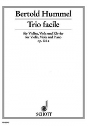 やさしい三重奏曲・Op.101A (ベルトルト・フンメル)（弦楽二重奏+ピアノ）【Trio Facile Op. 101A】