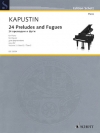 24のプレリュードとフーガ・Op.82・Vol.2  (ニコライ・カプースチン)（ピアノ）【24 Preludes and Fugues Op. 82 Volume 2, Nos. 13-24】