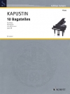 10のバガテル・Op.59  (ニコライ・カプースチン)（ピアノ）【10 Bagatelles, Op. 59】