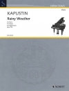 レイニー・ウェザー・Op.159  (ニコライ・カプースチン)（ピアノ）【Rainy Weather, Op. 159】