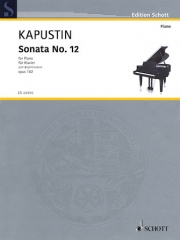 ソナタ・No.12・Op.102  (ニコライ・カプースチン)（ピアノ）【Sonata No. 12, Op. 102】