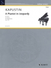 危ういピアニスト・Op.152  (ニコライ・カプースチン)（ピアノ）【A Pianist in Jeopardy, Op. 152】