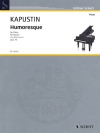 ユーモレスク・Op.75  (ニコライ・カプースチン)（ピアノ）【Humoresque, Op. 75】