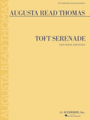 トフト・セレナーデ（オーガスタ・リード・トマス）（ヴァイオリン+ピアノ）【Toft Serenade】