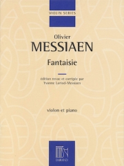 ファンタジー（オリヴィエ・メシアン）（ヴァイオリン+ピアノ）【Fantaisie】