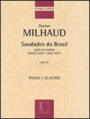 ブラジルへの郷愁  (ダリウス・ミヨー)（ピアノ）【Saudades Do Brasil】