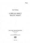 「きよしこの夜」による夢  (カール・ニールセン)（ピアノ）【A Dream About 'Silent Night'】