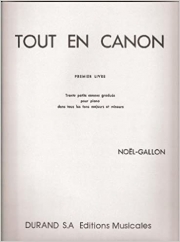 全部カノンで  (ノエル・ギャロン)（ピアノ）【Tout en Canon】