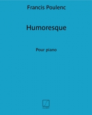 ユモレスク  (フランシス・プーランク)（ピアノ）【Humoresque】