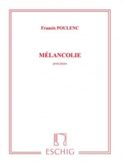 メランコリー  (フランシス・プーランク)（ピアノ）【Melancolie】