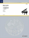 7つのワルツ・Op.11  (マックス・レーガー)（ピアノ）【Seven Waltzes Op. 11】