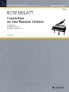 ロシアの主題による2つのコンチェルティーノ  (アレクサンドル・ローゼンブラット)（ピアノ二重奏）【Concertino on Two Russian Themes】