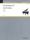 リストの主題による幻想曲（アレクサンドル・ローゼンブラット）（ピアノ）【Liszt Fantasy】