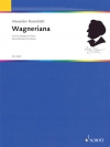 ワグネリアナ（アレクサンドル・ローゼンブラット）（ピアノ）【Wagneriana】