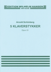 5つのピアノ小品・Op.23（アルノルト・シェーンベルク）（ピアノ）【Five Piano Pieces Op.23】