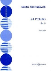 24の前奏曲・Op.34（ドミートリイ・ショスタコーヴィチ）（ピアノ）【24 Preludes, Op. 34】