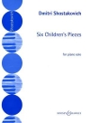 子供のための6つの小品・Op.69（ドミートリイ・ショスタコーヴィチ）（ピアノ）【6 Children's Pieces op. 69】