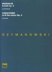 変奏曲・変ロ長調・Op.3  (カロル・シマノフスキ)（ピアノ）【Variations B Flat Minor Op.3】