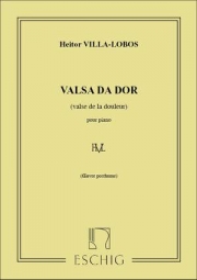 悲しみのワルツ  (エイトル・ヴィラ＝ロボス)（ピアノ）【Valsa da Dor】