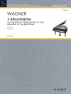 2つのアルバム・リーフ（リヒャルト・ワーグナー）（ピアノ）【2 Album Leafs】