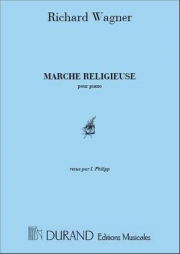 宗教的行進曲「ローエングリン」より（リヒャルト・ワーグナー）（ピアノ）【Marche Religieuse from Lohengrin】