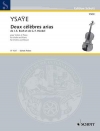 2つの有名なアリア（ウジェーヌ・イザイ）（ヴァイオリン+ピアノ）【2 Celebres Arias (Bach and Handel)】