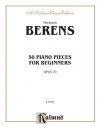 50の初心者のための作品集・Op.70（ヘルマン・ベーレンス）（ピアノ）【50 Piano Pieces for Beginners, Opus 70】
