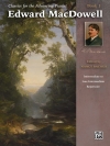上級ピアニストのためのクラシック作品集・Book.1（エドワード・マクダウェル）（ピアノ）【Classics for the Advancing Pianist: Edward MacDowell Book1】