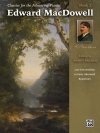 上級ピアニストのためのクラシック作品集・Book.2（エドワード・マクダウェル）（ピアノ）【Classics for the Advancing Pianist: Edward MacDowell Book2】