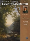 上級ピアニストのためのクラシック作品集・Book.3（エドワード・マクダウェル）（ピアノ）【Classics for the Advancing Pianist: Edward MacDowell Book3】