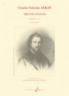 30の聖歌・Op.67・Vol.4（シャルル＝ヴァランタン・アルカン）（ピアノ）【30 chants - Volume 4, Op. 67】