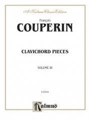 作品集・Vol.3（フランソワ・クープラン）（ピアノ）【Clavichord Pieces, Volume III】