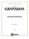 詩的な情景（エンリケ・グラナドス）（ピアノ）【Escenas poéticas】