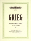 ピアノ作品集（エドヴァルド・グリーグ）（ピアノ）【Piano Works, Vol. 3: Arrangements by Grieg of His Own Work】