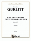 芽と花・Op.107（コルネリウス・グルリット）（ピアノ）【Buds and Blossoms, Opus 107】