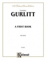 ファースト・ブック（コルネリウス・グルリット）（ピアノ）【A First Book】