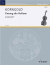 ヘリアーネの奇跡・Op.20（エーリヒ・ヴォルフガング・コルンゴルト）（ヴァイオリン+ピアノ）【Gesang der Heliane Op. 20】
