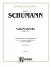 アルバムの綴り・Op.124（ロベルト・シューマン）（ピアノ）【Album Leaves (Albumblätter), Opus 124】