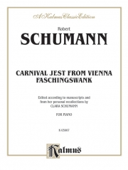 ウィーンの謝肉祭の道化・Op.26（ロベルト・シューマン）（ピアノ）【Carnival Jest from Vienna, Opus 26 ("Faschingsschwank")】