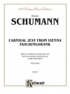 ウィーンの謝肉祭の道化・Op.26（ロベルト・シューマン）（ピアノ）【Carnival Jest from Vienna, Opus 26 ("Faschingsschwank")】