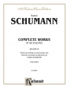 シューマン・ピアノ全集・Vol.6（ロベルト・シューマン）（ピアノ）【Complete Works, Volume VI】