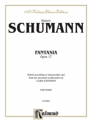 幻想曲・Op.17（ロベルト・シューマン）（ピアノ）【Fantasy, Opus 17】
