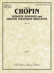アンダンテ・スピアナートと華麗なる大ポロネーズ・変ホ長調・Op.22（フレデリック・ショパン）（ピアノ）【Andante Spianato and Grande Polonaise Brillante, Opus 22】