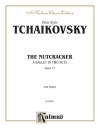 くるみ割り人形・Op.71（ピョートル・チャイコフスキー）（ピアノ）【The Nutcracker, Opus 71 (Complete)】